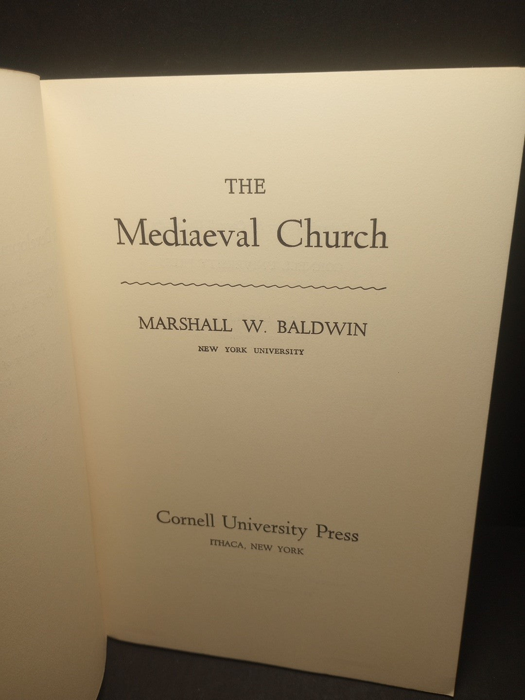 Marshall W. Baldwin THE MEDIAEVAL CHURCH  1st Edition 14th Printing