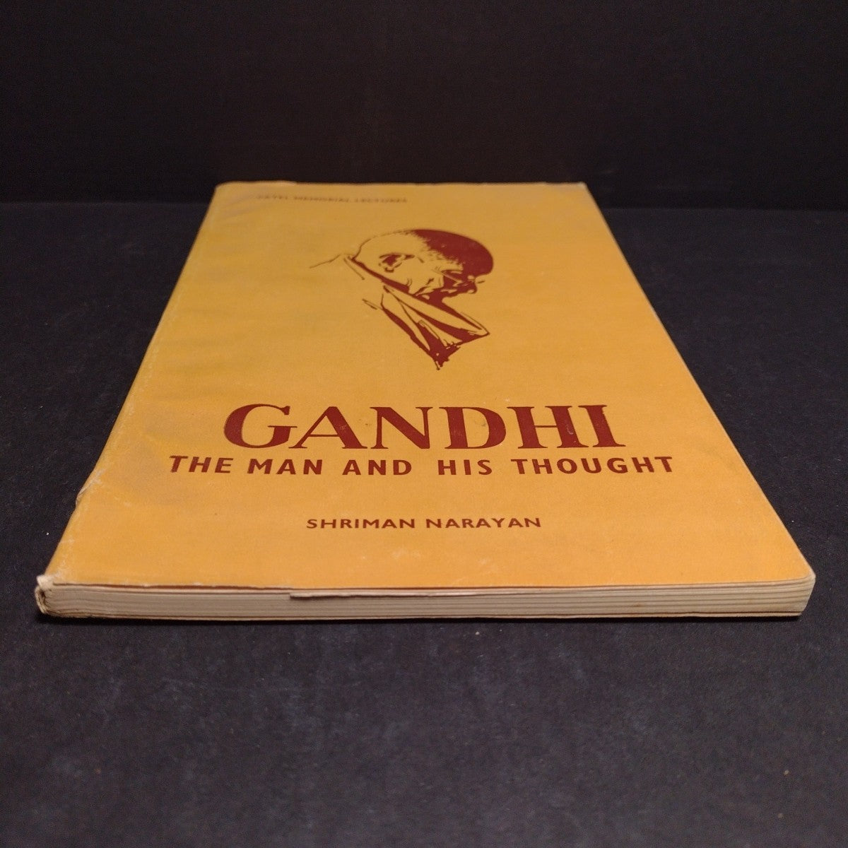 Gandhi: The Man and His Thought by Shriman Narayan -1969 Signed Paperback