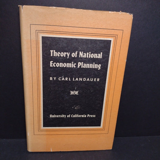 Theory of National Economical Planning by Carl Landauer -1944 Hardcover
