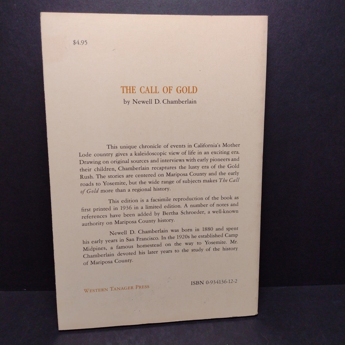 The Call Of Gold By Newell D. Chamberlain -1981 4th Printing Paperback