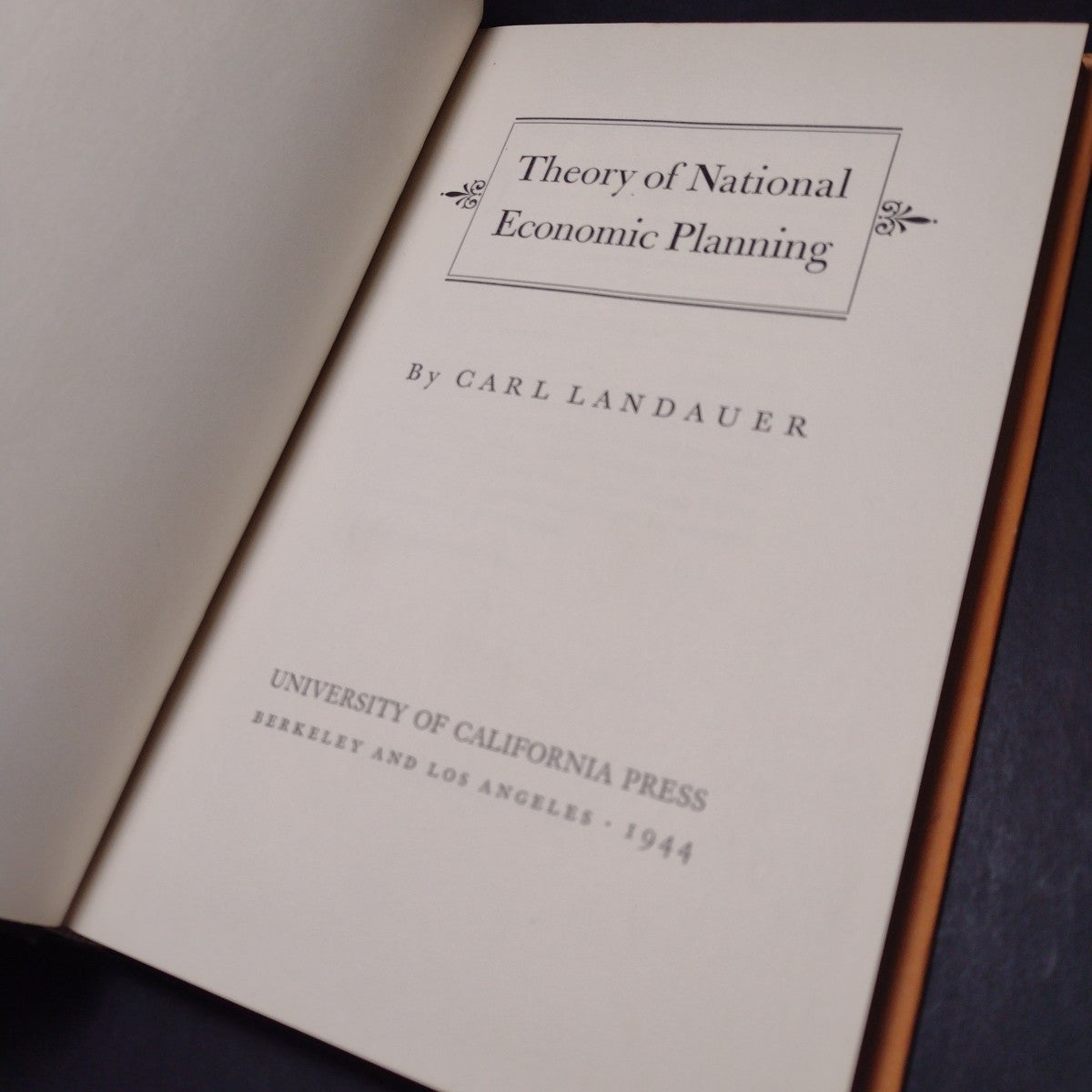 Theory of National Economical Planning by Carl Landauer -1944 Hardcover