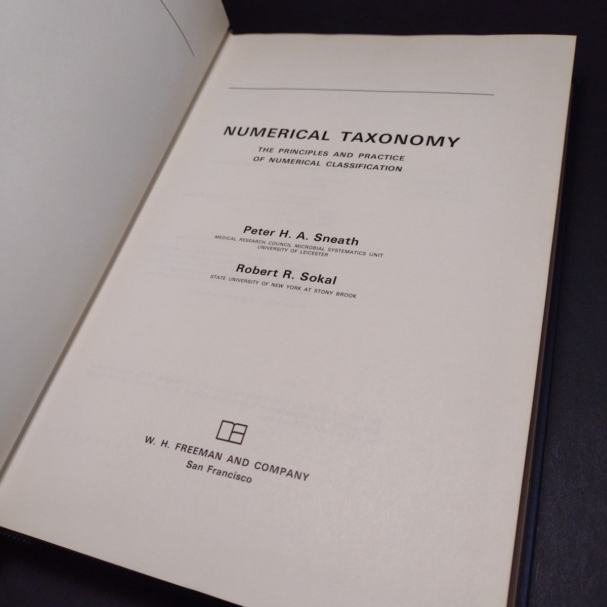 Numerical Taxonomy by Peter Sneath -1973 Hardcover